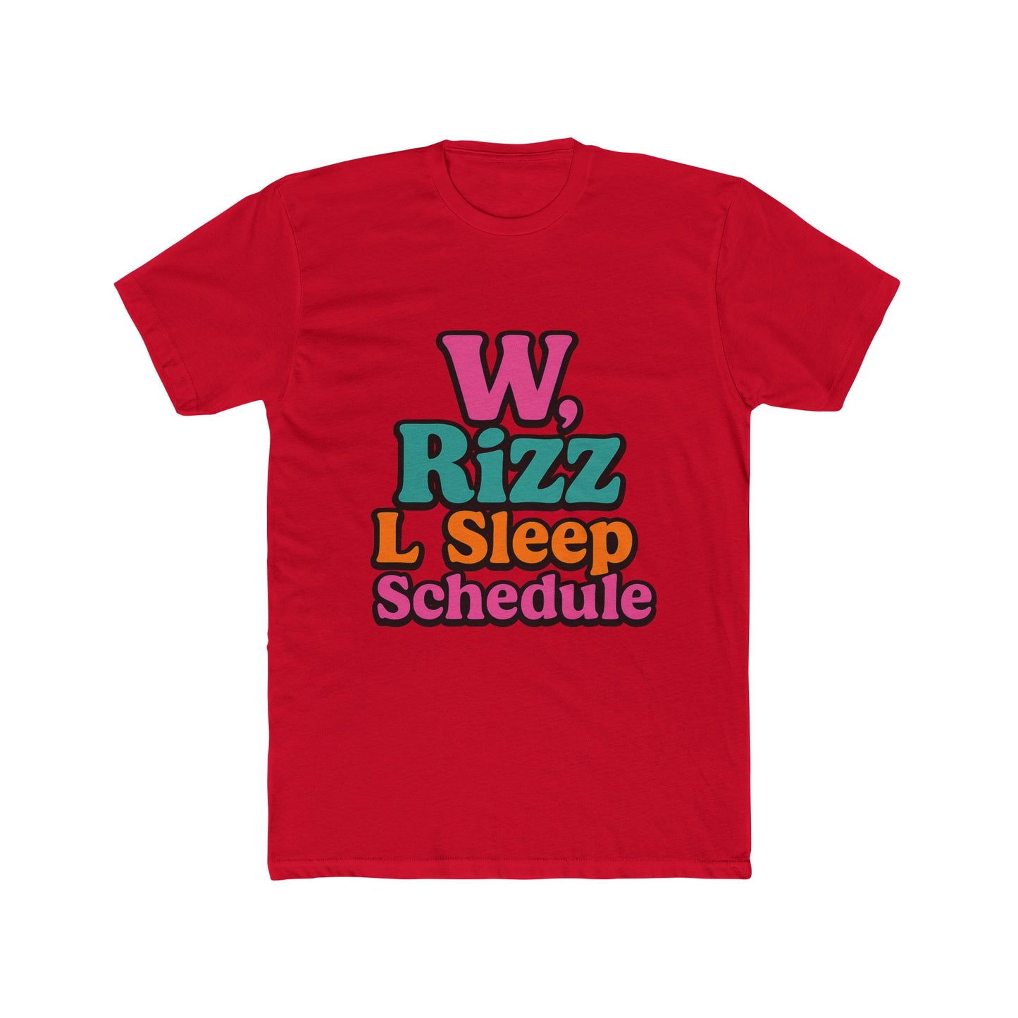 w, rizz, l sleep schedule meme unisex t-shirt - fun multicolor graphic tee for men and women, perfect gift for meme lovers