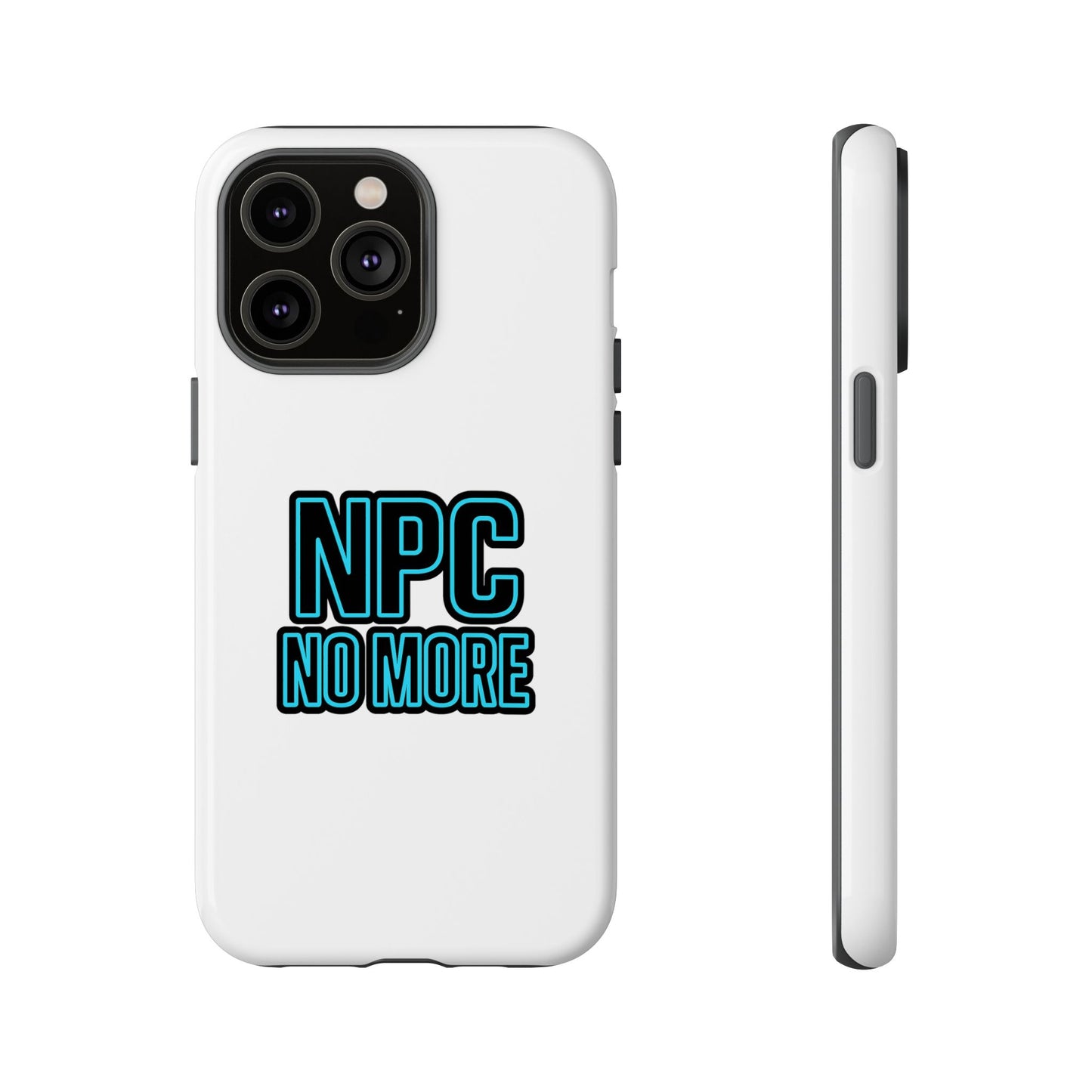 tough cases - npc no more phone case for gamers & meme lovers - stylish protective cover for trendsetters, shock-absorbing design, ideal gift for tech enthusiasts