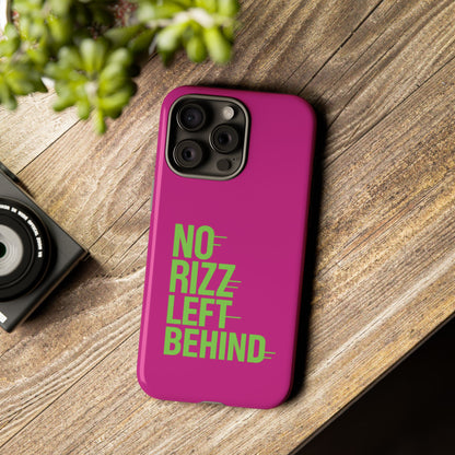 Tough Cases - No Rizz Left Behind Phone Case for Ultimate Protection and Style