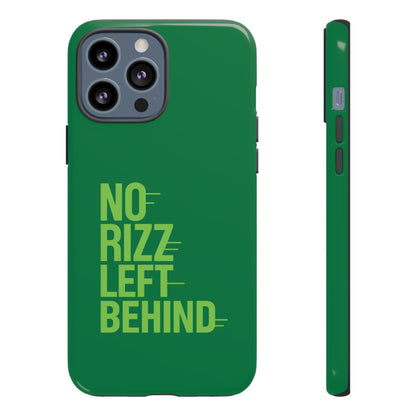 Tough Cases - No Rizz Left Behind Phone Case for Ultimate Protection and Style