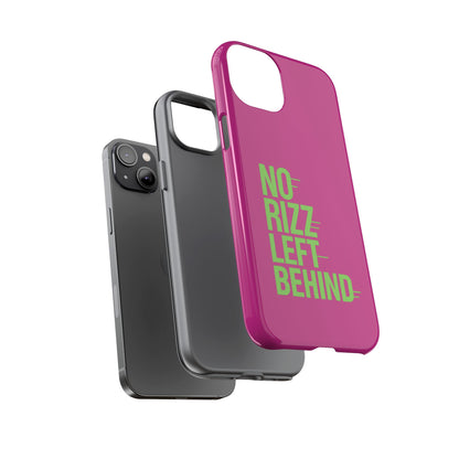 Tough Cases - No Rizz Left Behind Phone Case for Ultimate Protection and Style