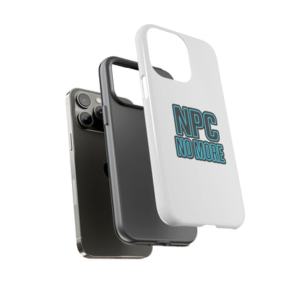 Tough Cases - NPC No More Phone Case for Gamers & Meme Lovers - Stylish Protective Cover for Trendsetters, Shock-Absorbing Design, Ideal Gift for Tech Enthusiasts