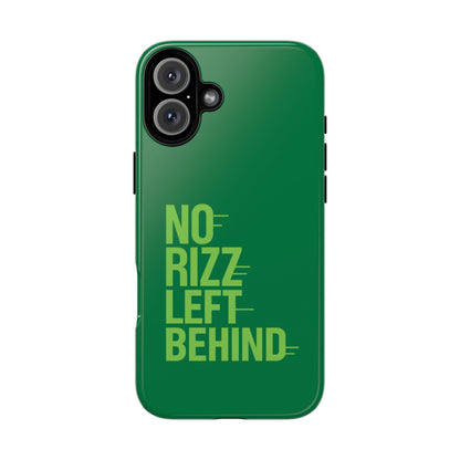 Tough Cases - No Rizz Left Behind Phone Case for Ultimate Protection and Style