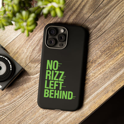 Tough Phone Case - No Rizz Left Behind for Ultimate Protection