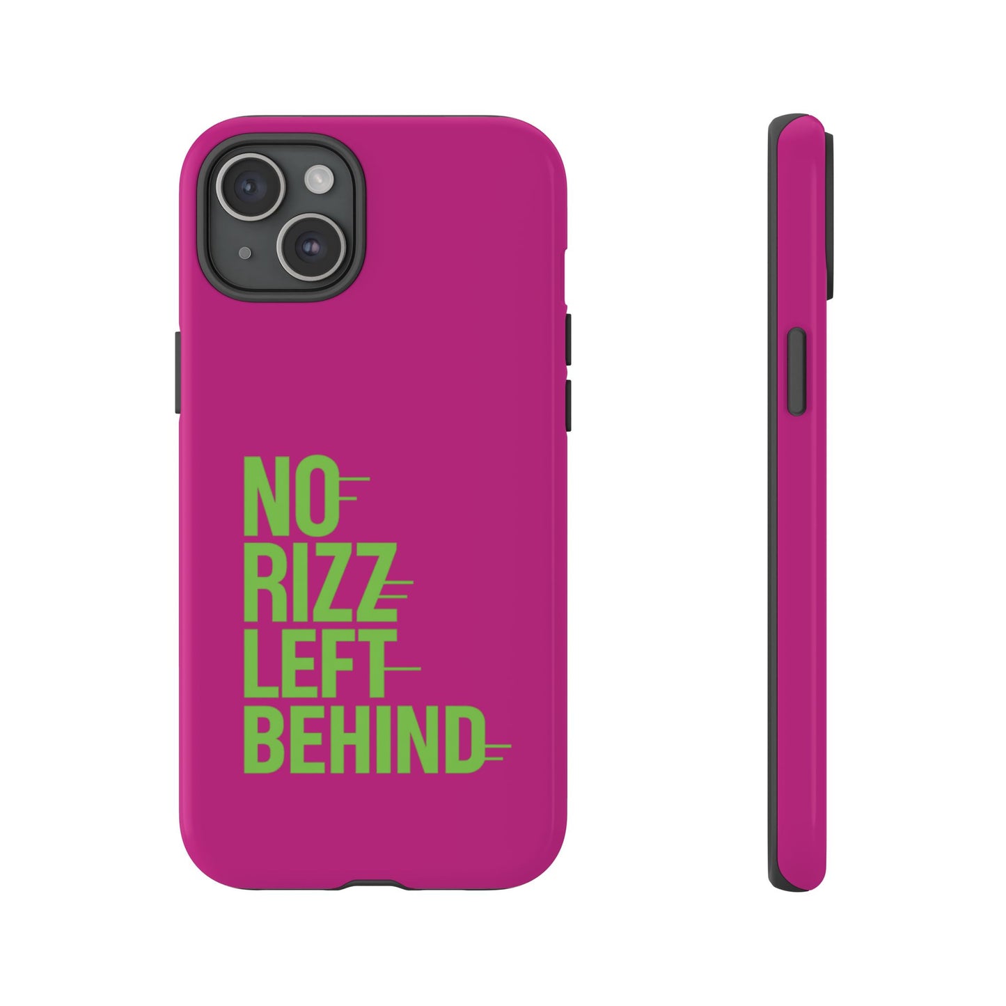 tough cases - no rizz left behind phone case for ultimate protection and style