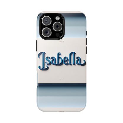 Name Isabella Blue Phone Case with 3D Wrap and Vibrant Anime Inspired Design for Stylish Protection and Personalised Smartphone Accessory