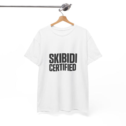 Unisex Heavy Cotton Tee - SKIBIDI CERTIFIED Graphic T-Shirt for Trendsetters, Casual Comfort Top for Everyday Wear