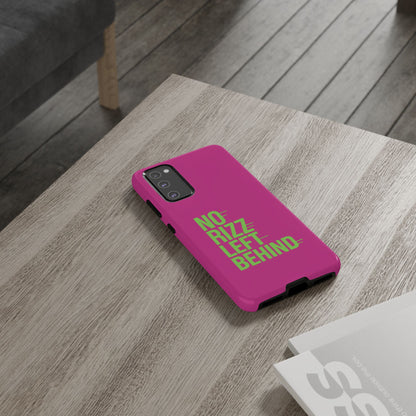 Tough Cases - No Rizz Left Behind Phone Case for Ultimate Protection and Style