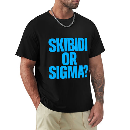 Men's T-Shirt 100% Cotton Skibidi or Sigma? Casual Graphic Tee for Everyday Wear, Comfortable Fit, Bold Statement Print, Ideal for Gym, Lounging or Out with Friends