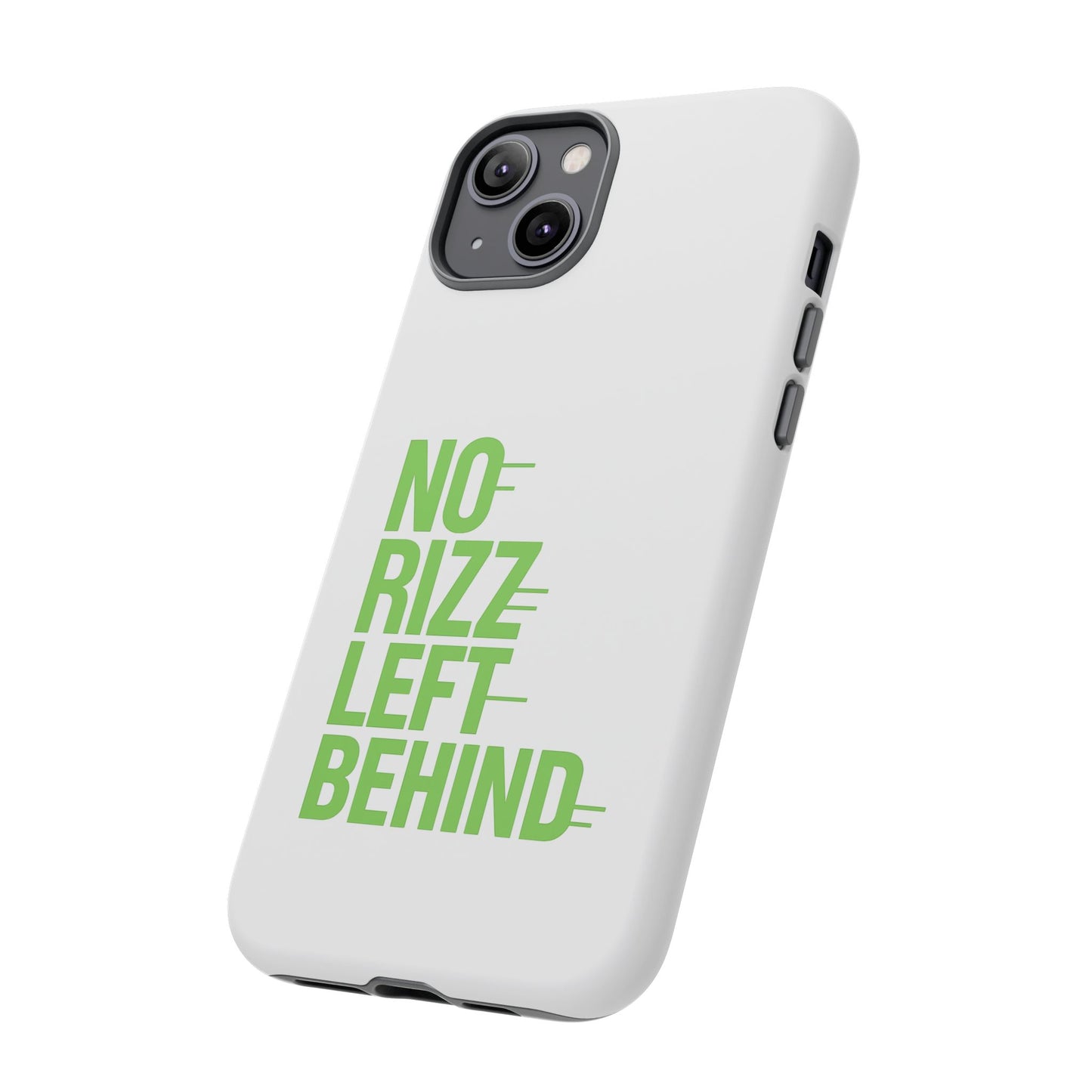 tough cases - no rizz left behind phone case for protection and style
