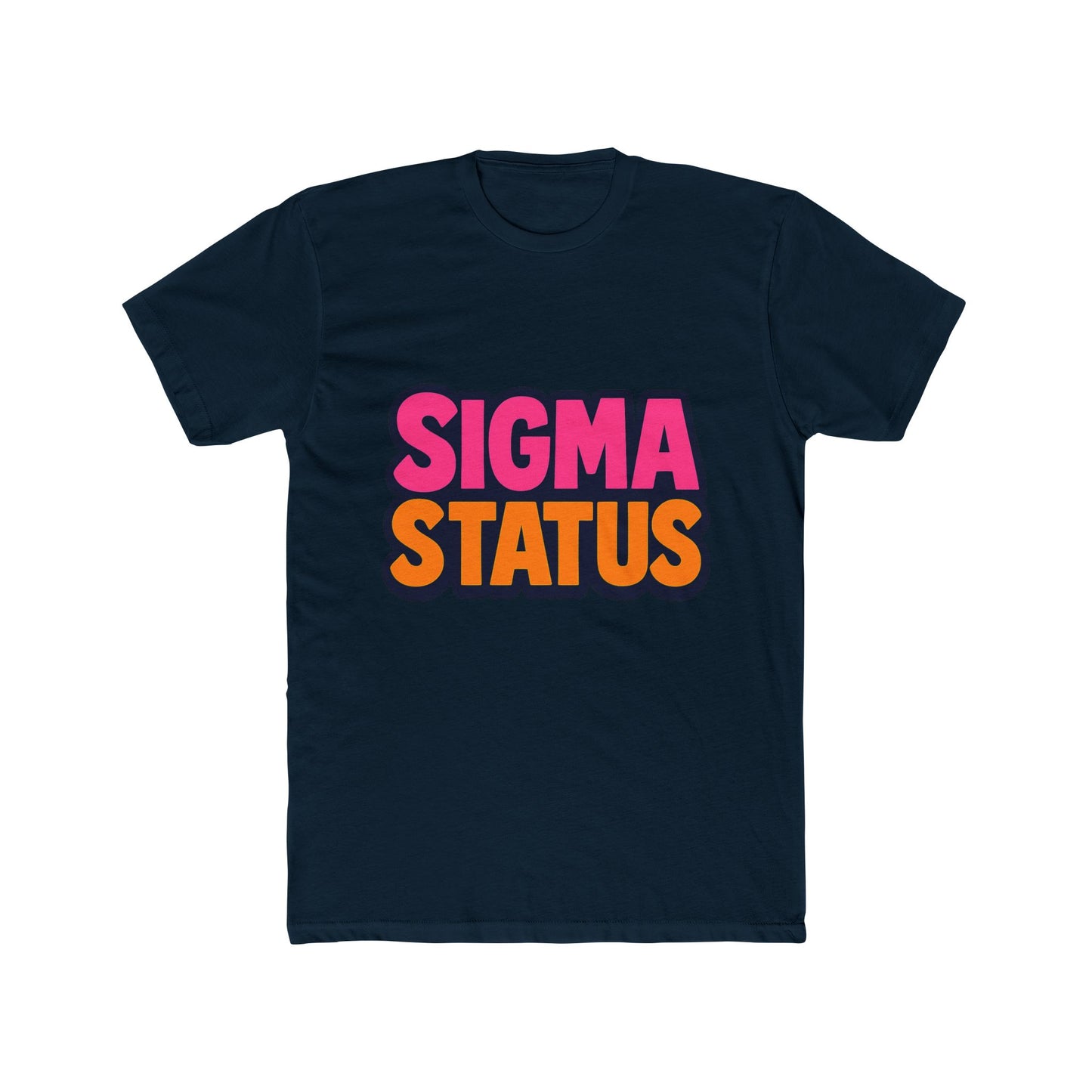 sigma status unisex t-shirt - multicolor meme graphic tee for casual wear, funny gift idea for meme lovers