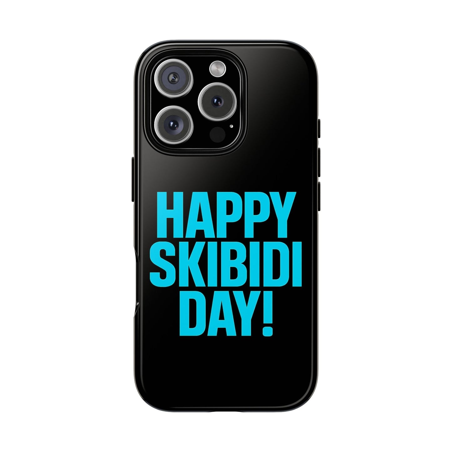 celebration phone case - happy skibidi day!