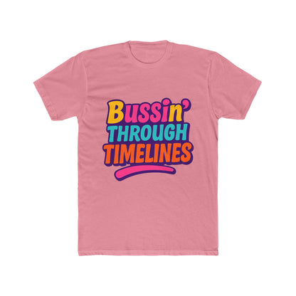 Bussin' Through Timelines Unisex T-Shirt - Multicolor Graphic Tee for Casual and Trendy Wear