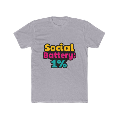 Social Battery 1% Meme Unisex T-Shirt – Multicolor Graphic Tee, Funny Casual Tee for Men and Women, Humorous T-Shirt for Everyday Wear, Sizes S-XXL