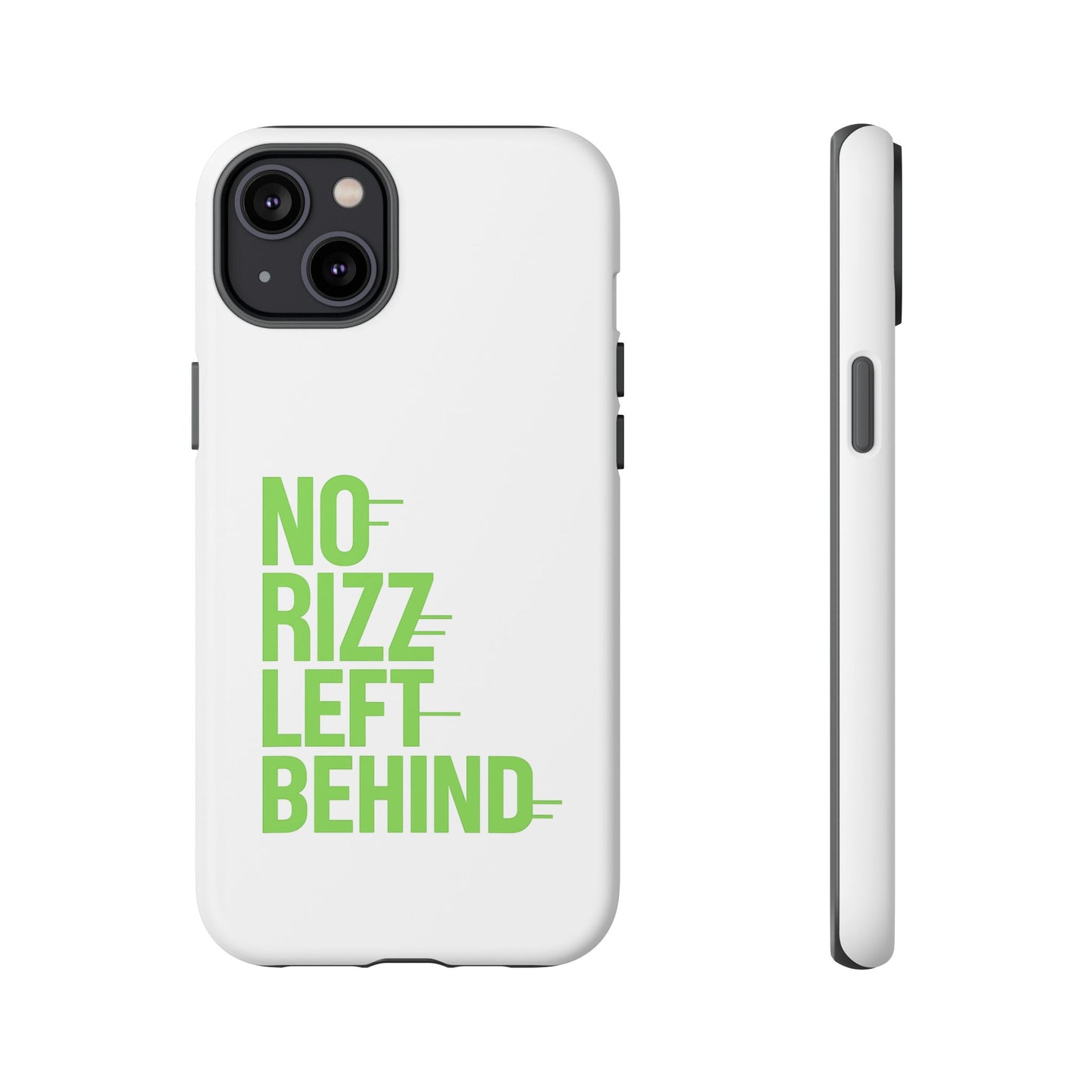 tough cases - no rizz left behind phone case for protection and style