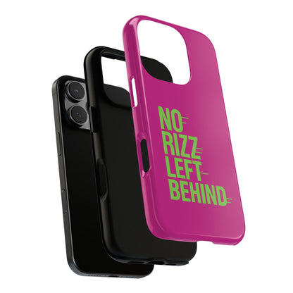 Tough Cases - No Rizz Left Behind Phone Case for Ultimate Protection and Style