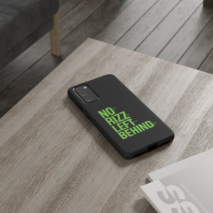 Tough Phone Case - No Rizz Left Behind, Durable Protection, Shock Absorbent, Stylish Design, Perfect Gift for Adults, Supports Wireless Charging, UV Protected, Lightweight Accessory