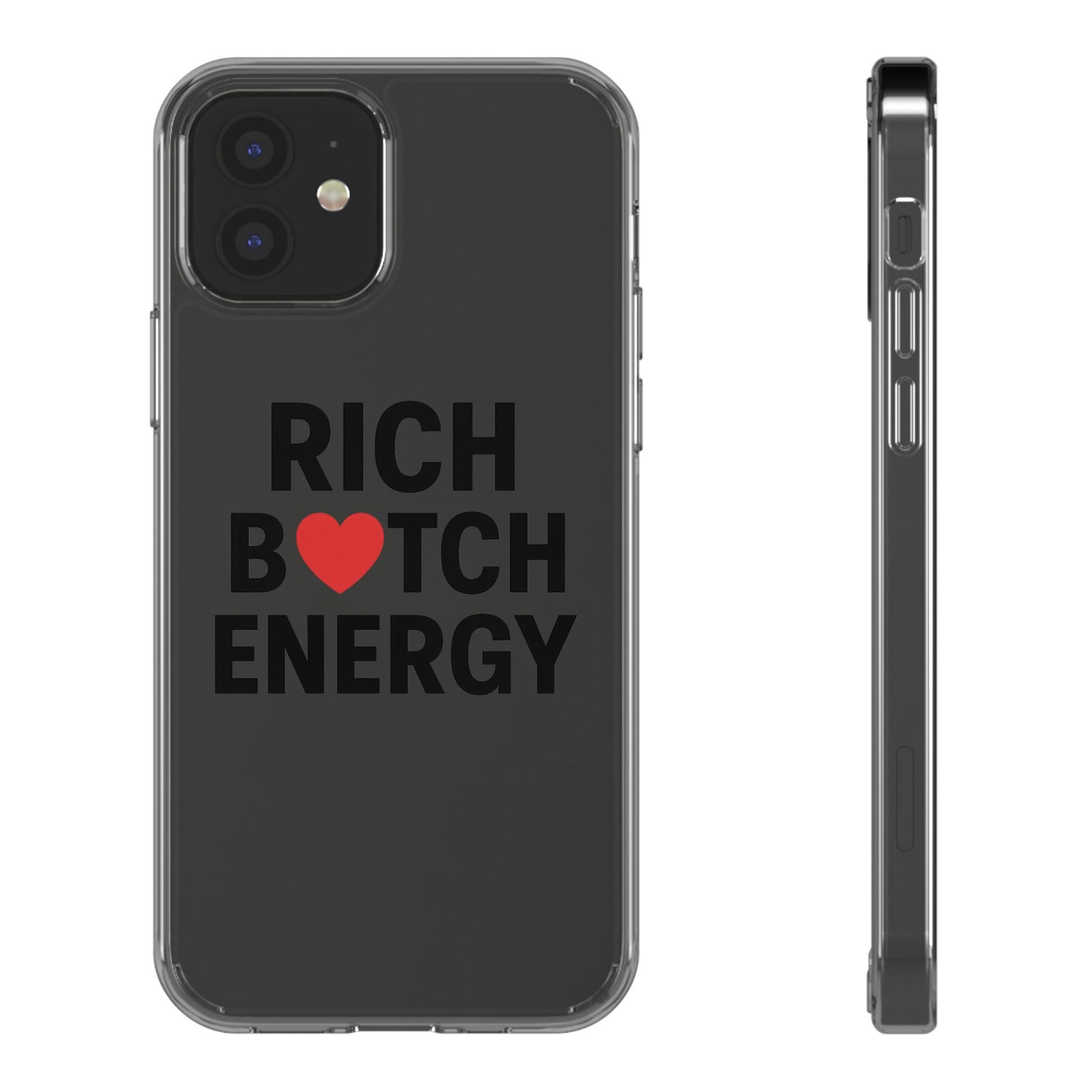 rich bitch energy clear phone case for confident individuals - stylish protection with shock-absorbing materials and scratch-resistant design for everyday use