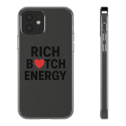 Rich Bitch Energy Clear Phone Case for Confident Individuals - Stylish Protection with Shock-Absorbing Materials and Scratch-Resistant Design for Everyday Use