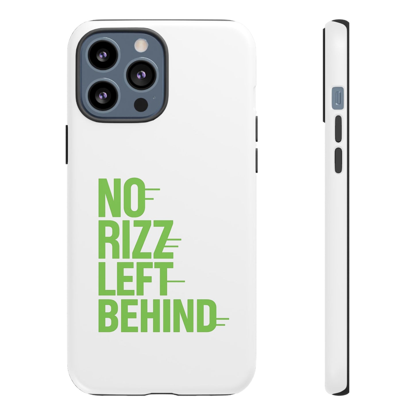 tough cases - no rizz left behind phone case for protection and style