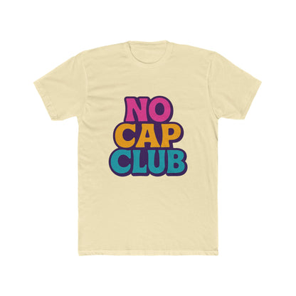 No Cap Club Unisex T-Shirt - Multicolor Meme Graphic Tee for Casual Wear, Fun & Trendy Fashion