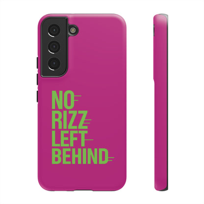 Tough Cases - No Rizz Left Behind Phone Case for Ultimate Protection and Style