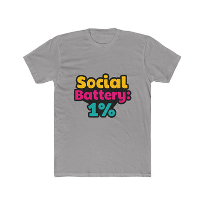 Social Battery 1% Meme Unisex T-Shirt – Multicolor Graphic Tee, Funny Casual Tee for Men and Women, Humorous T-Shirt for Everyday Wear, Sizes S-XXL