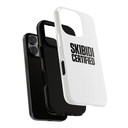 Tough Phone Case - Skibidi Certified Design for Ultimate Protection and Style