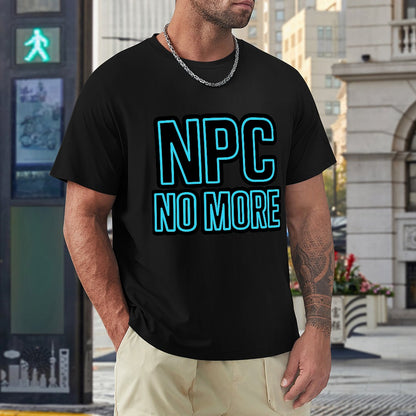 Men's T-Shirt 100% Cotton NPC No More Graphic Tee, Comfortable Casual Wear, Breathable Material, Ideal for Fitness, Leisure, Home or Travel, Unique Style for Men, Easy Care
