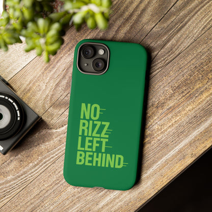 Tough Cases - No Rizz Left Behind Phone Case for Ultimate Protection and Style