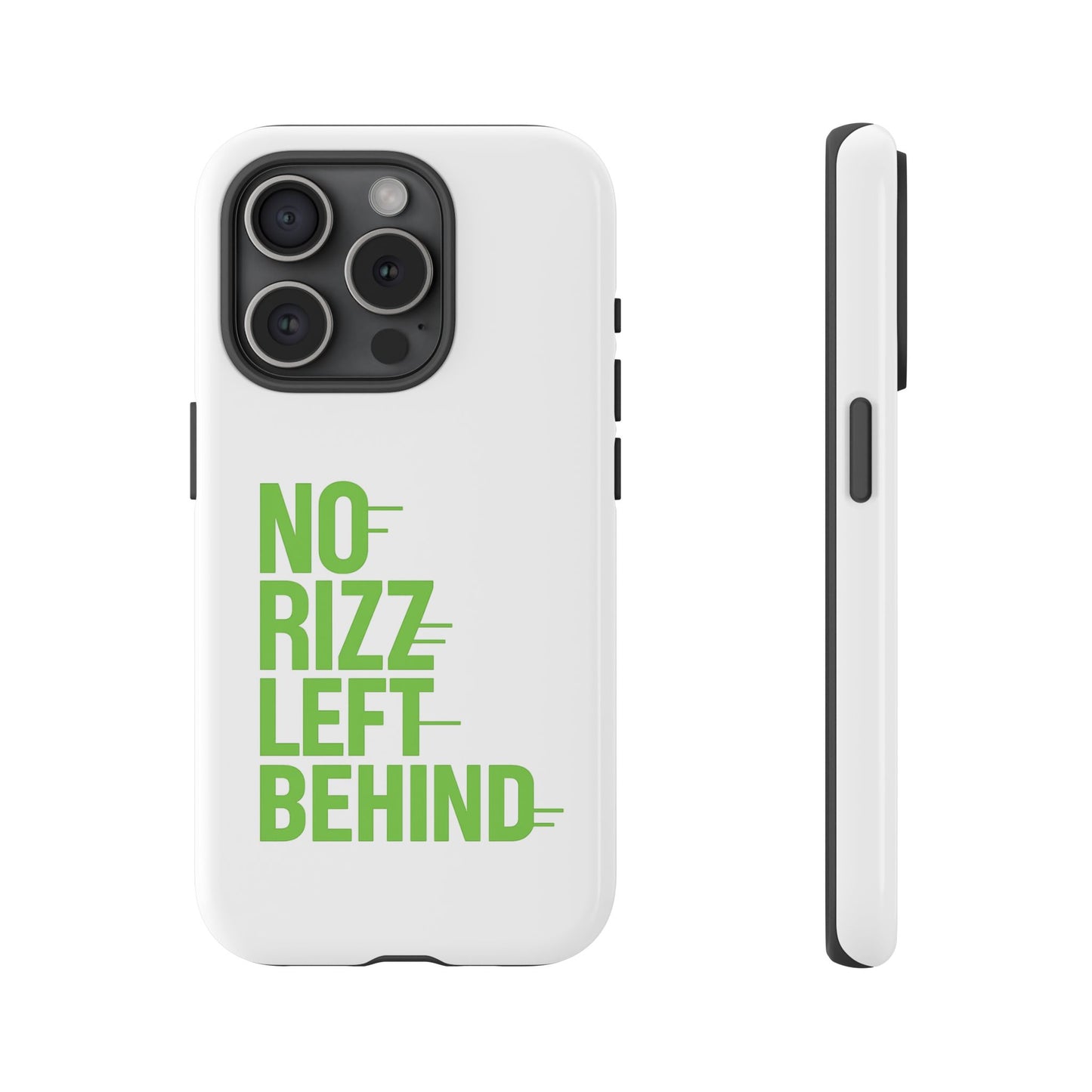 tough cases - no rizz left behind phone case for protection and style