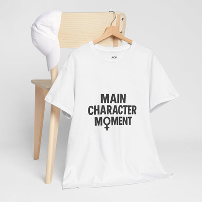 Main Character Moment Unisex Heavy Cotton Tee – Empowering Statement T-Shirt for Confident Style in Casual Wear