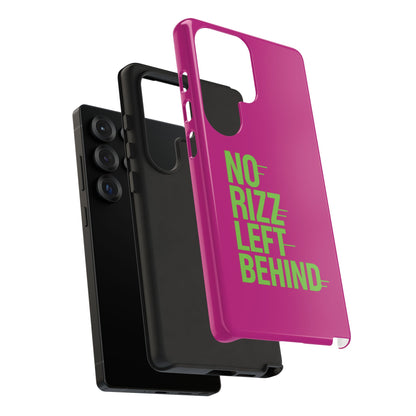 Tough Cases - No Rizz Left Behind Phone Case for Ultimate Protection and Style