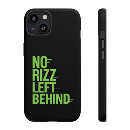 Tough Phone Case - No Rizz Left Behind, Durable Protection, Shock Absorbent, Stylish Design, Perfect Gift for Adults, Supports Wireless Charging, UV Protected, Lightweight Accessory