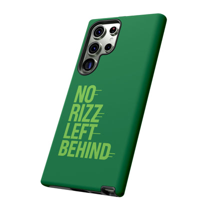 Tough Cases - No Rizz Left Behind Phone Case for Ultimate Protection and Style