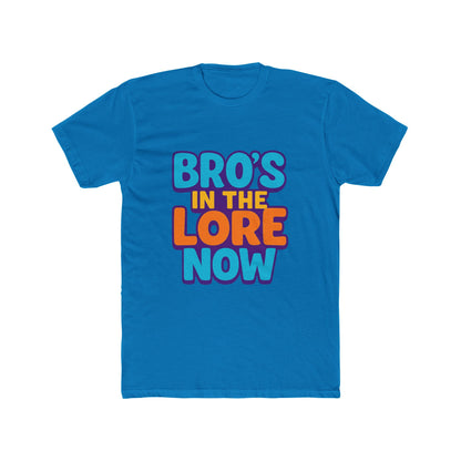 Bro's In The Lore Now Unisex T-Shirt - Funny Meme Art for Gamers, Meme Lovers, Unique Gift & Decor