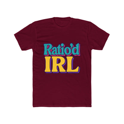 Funny Ratio'D Irl Meme Multicolor Unisex T-Shirt - Perfect Casual Graphic Tee