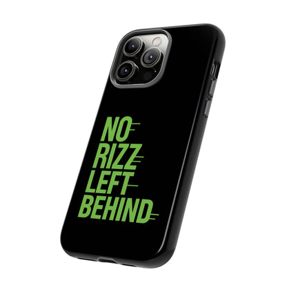 Tough Phone Case - No Rizz Left Behind, Durable Protection, Shock Absorbent, Stylish Design, Perfect Gift for Adults, Supports Wireless Charging, UV Protected, Lightweight Accessory