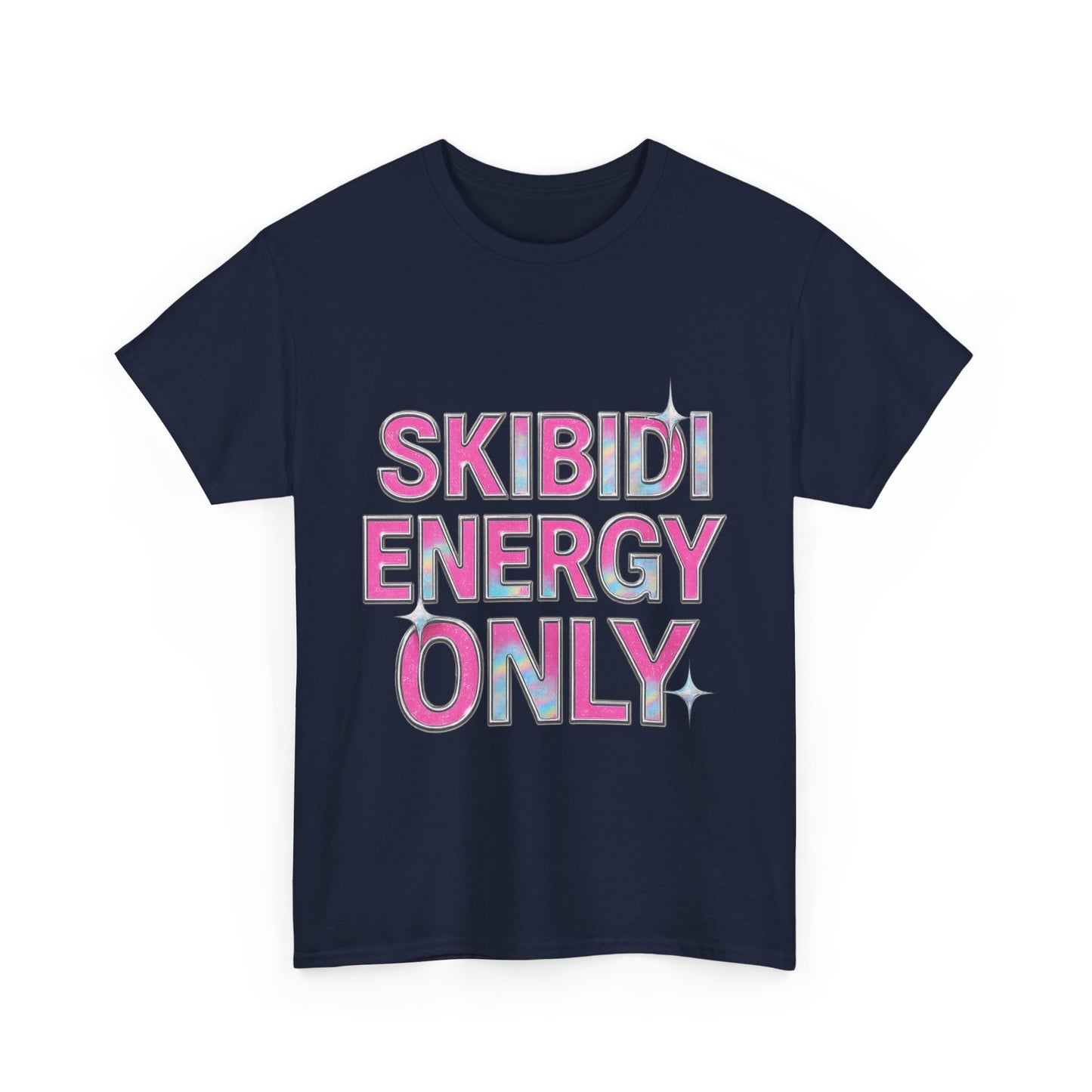 skibidi energy only unisex heavy cotton tee – fun graphic tee for trendy energetic vibes