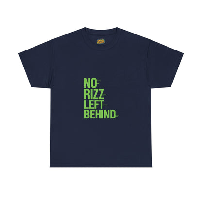 Unisex Heavy Cotton Tee - No Rizz Left Behind - Fun Casual Streetwear for Men and Women, Comfortable Fit, Stylish Design, Perfect for Everyday Wear and Casual Outings