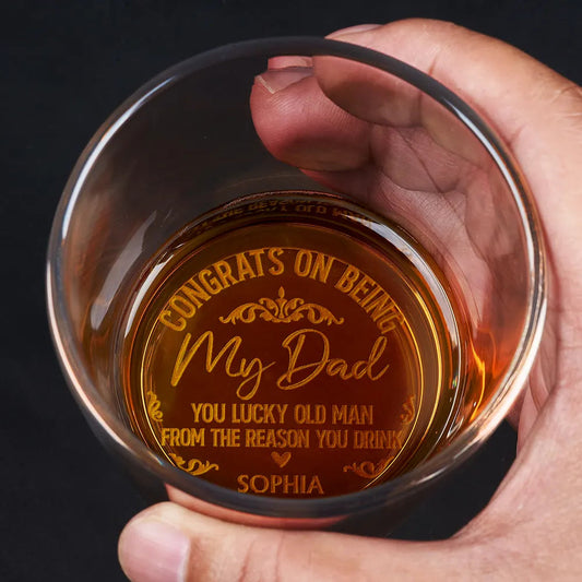 Congrats On Being My Dad From The Reason You Drink Engraved Whiskey Glass - Humorous Gift For Fathers Day, Birthdays, Anniversaries, Whiskey Lovers