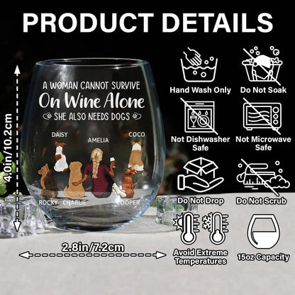 A Woman Cannot Survive On Wine Alone Dog Mom Stemless Wine Glass - Ideal Gift For Pet Lovers, Mothers, Dog Moms, Perfect For Home Bar, 15oz Capacity