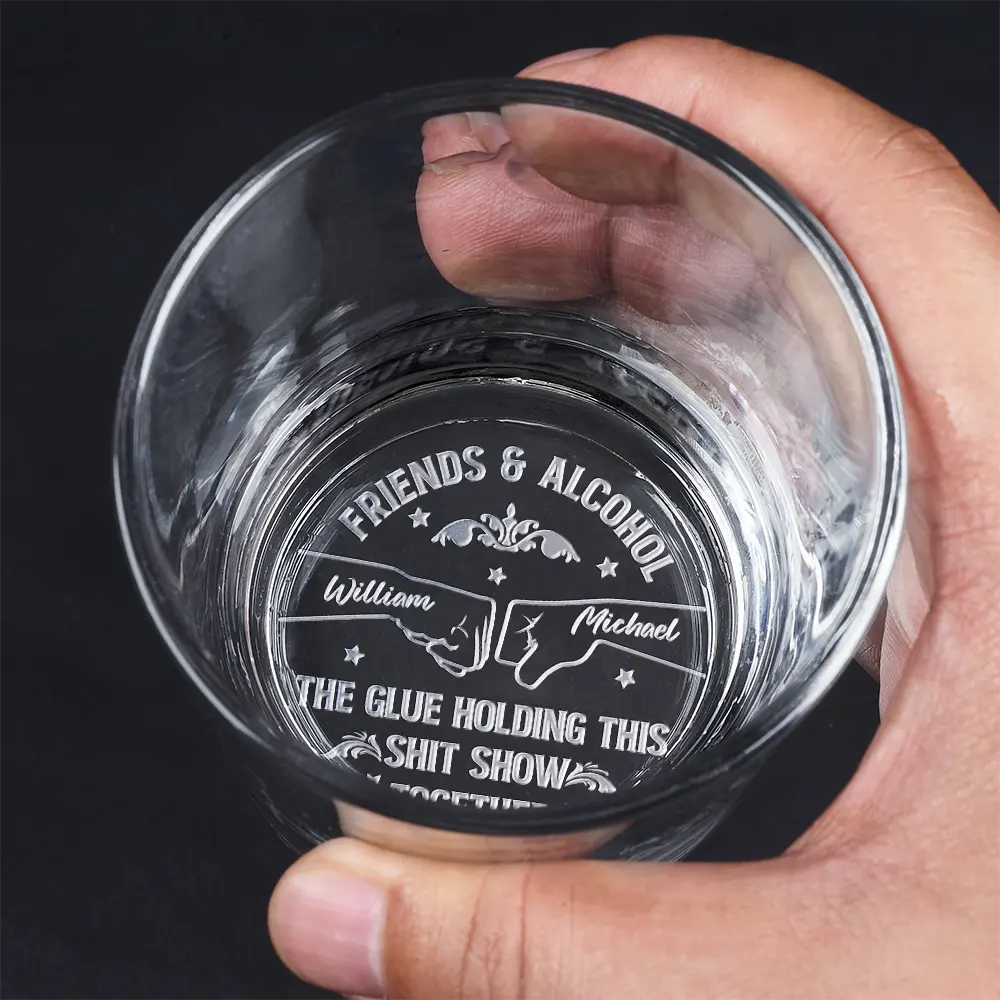 friends & alcohol the glue holding this together engraved whiskey glass - unique gift for men, women, best friends, whiskey lovers, 11oz
