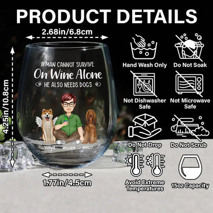A Woman Cannot Survive On Wine Alone Dog Mom Dog Dad Stemless Wine Glass - Ideal Gift for Dog Lovers and Pet Parents