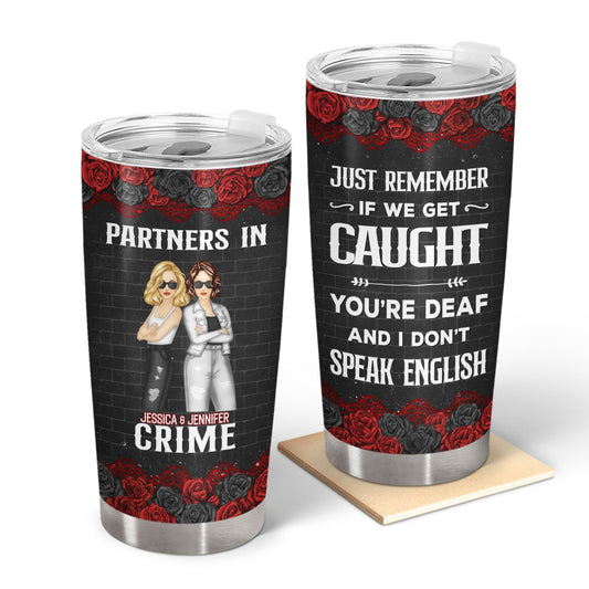 Bestie Partners In Crime If We Get Caught Tumbler Cup - Insulated Travel Mug for Hot & Cold Drinks, Ideal Gift for Friends and Family