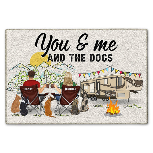 Home Is Where We Park It You And Me And The Dogs Doormat - Gift For Camping Lovers - Rubber Base Non-Slip Welcome Mat