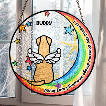 I Crossed The Rainbow Bridge - Stained Glass Suncatcher for Pet Memorial