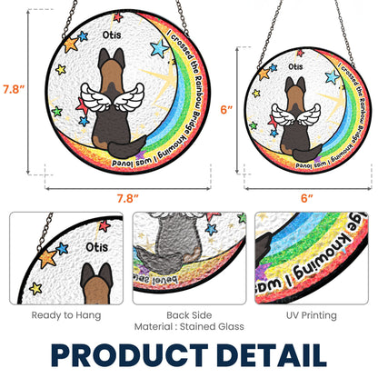 I Crossed The Rainbow Bridge - Stained Glass Suncatcher for Pet Memorial