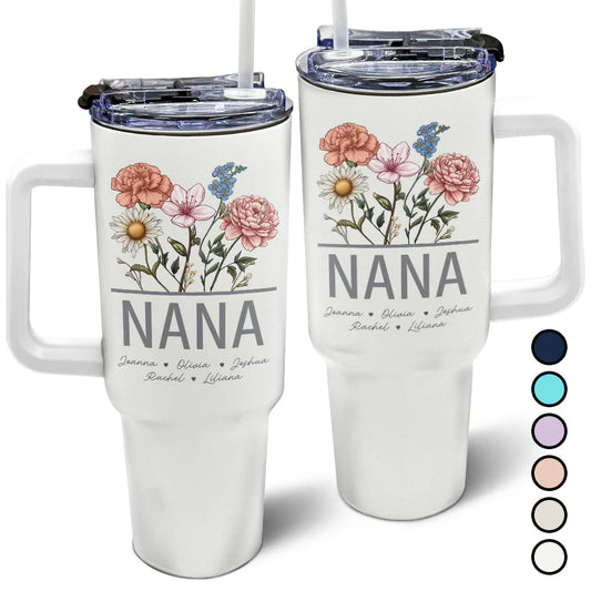 Nana Grandma Mom Birth Flowers - 40oz Tumbler With Straw, Insulated, Durable Stainless Steel, Ideal Gift For Women, Mother's Day, Anniversaries, Birthdays