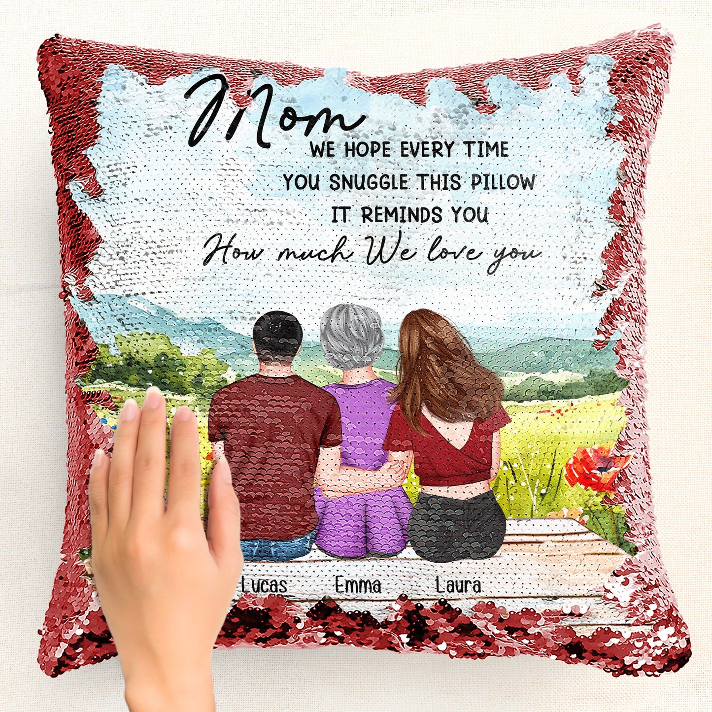 mom gift we hope every time you snuggle this pillow - sequin cushion with soft plush back, personalised decorative pillow for mother's day, home decor, 3 sizes available